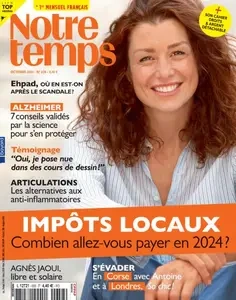 Notre Temps - Octobre 2024 [Magazines]