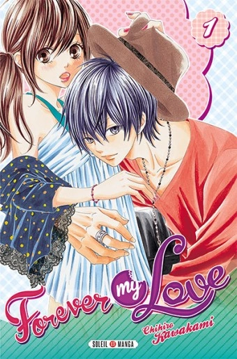 Forever my love (KAWAKAMI) T01 à T08  [Mangas]