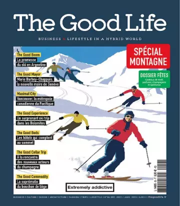 The Good Life N°56 – Décembre 2022-Janvier 2023  [Magazines]