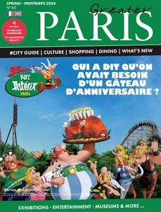 Greater Paris - Printemps 2024  [Magazines]