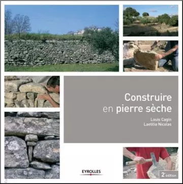 CONSTRUIRE EN PIERRE SÈCHE [Magazines]