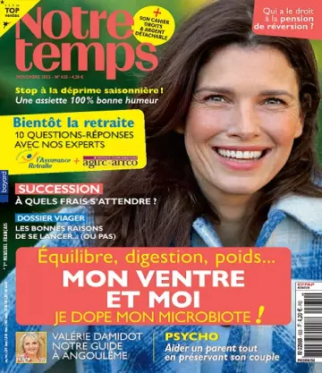 Notre Temps N°635 – Novembre 2022 [Magazines]