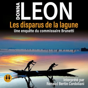 Les disparus de la lagune - Commissaire Brunetti 26 Donna Leon [AudioBooks]