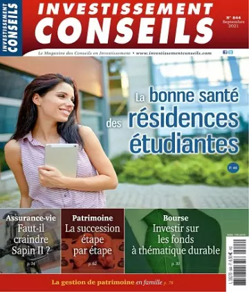 Investissement Conseils N°844 – Septembre 2021  [Magazines]