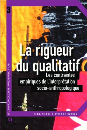 LA RIGUEUR DU QUALITATIF  [Livres]