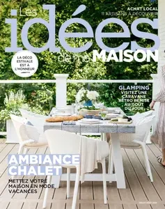 Les Idées de ma Maison N.409 - Juillet-Août 2024  [Magazines]