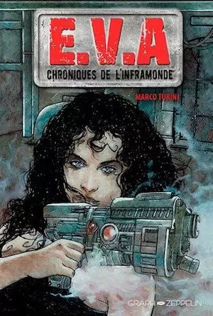 E.V.A. Chroniques de l’Inframonde [BD]