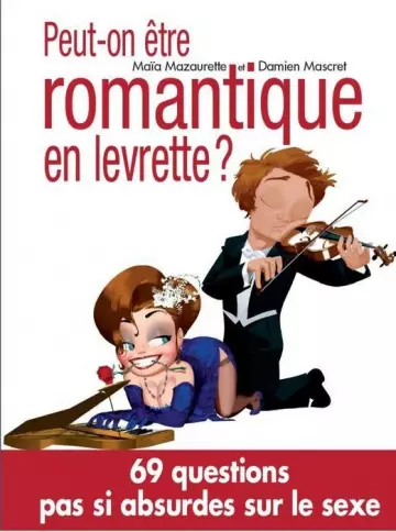 Peut-on être romantique en levrette ? [Adultes]