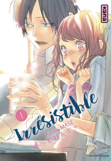 Irrésistible (Mase) T01 à T10  [Mangas]