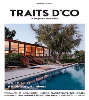 Traits D’co N°22 – Juin 2022 [Magazines]