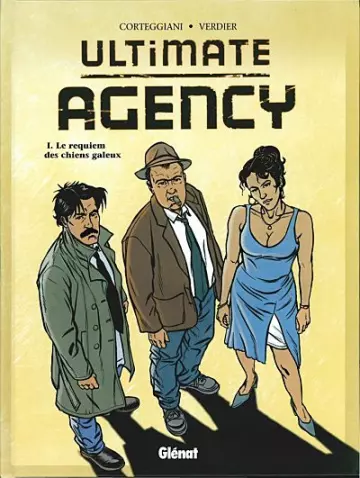 Ultimate Agency - Tomes 1 et 2  [BD]