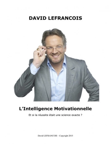 L’Intelligence Motivationnelle David Lefrancois [Livres]