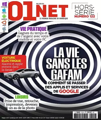 01Net Hors Série N°122 – Mai-Juin 2021 [Magazines]