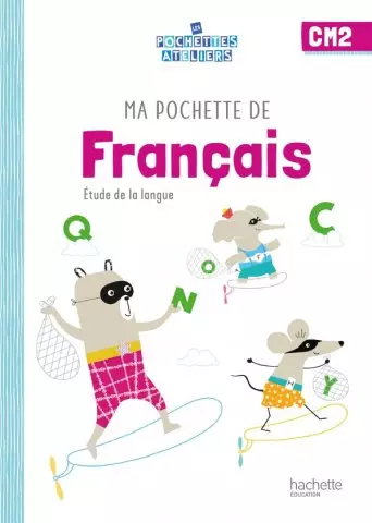 Ma pochette de Français - Étude de la langue - CM2  [Livres]