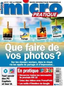 Micro Pratique - Août-Septembre 2024 [Magazines]