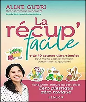 La récup’ facile  [Livres]