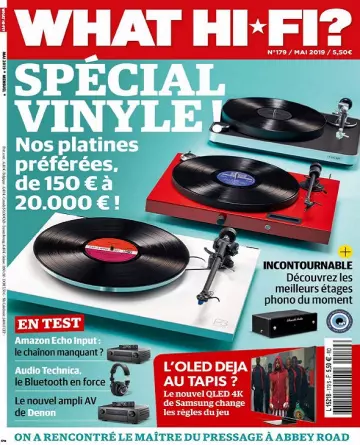 What Hi-Fi N°179 – Mai 2019 [Magazines]