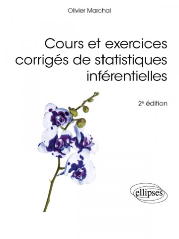 Cours et exercices de statistiques inférentielles - 2ed [Livres]