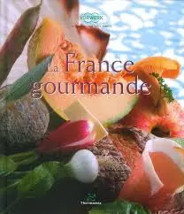 La France Gourmande pour Thermomix [Livres]