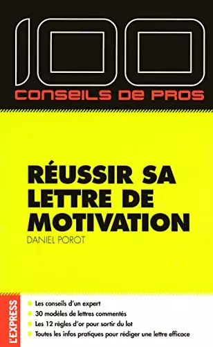 100 conseils de pro pour réussir sa lettre de motivation  [Livres]