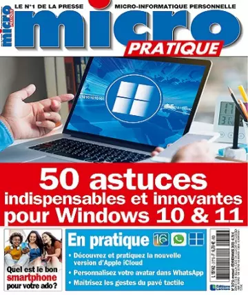 Micro Pratique N°317 – Février-Mars 2023 [Magazines]