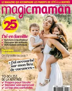 Magicmaman Collection N.25 - Juillet-Août 2024 [Magazines]