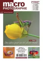 Macro Photographie N°17 - Juillet/Octobre 2017 [Magazines]