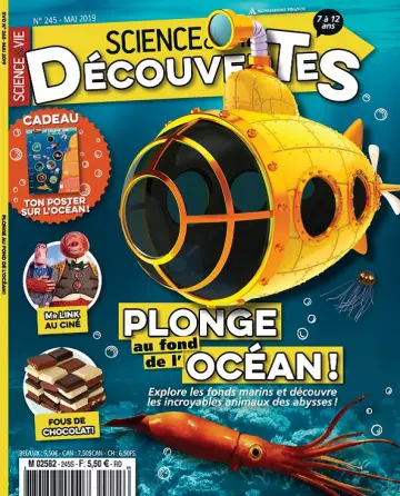 Science et Vie Découvertes N°245 – Mai 2019 [Magazines]