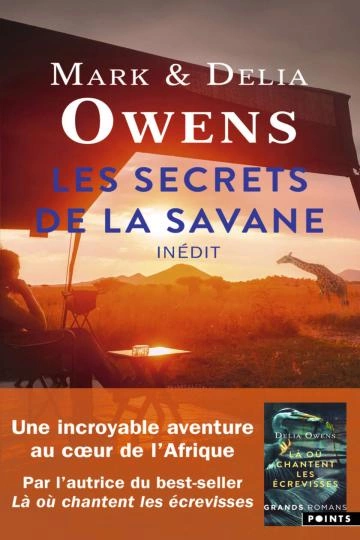 Les Secrets de la savane Delia Mark Owens [Livres]