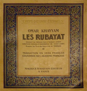 LES QUATRAINS OU ROBAÏYAT D'OMAR KHAYYAM [Livres]