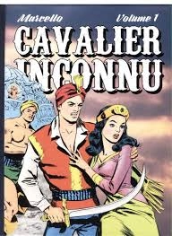 Le Cavalier Inconnu (INT-10 Volume) [BD]