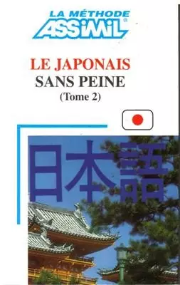 Le japonais sans peine Tome 2 [Livres]