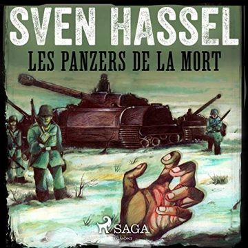 Les Panzers de la mort Sven Hassel  [AudioBooks]