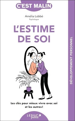 L'estime de soi, c'est malin [Livres]