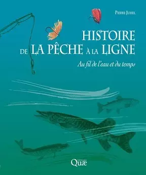 Histoire de la pêche à la ligne  [Livres]