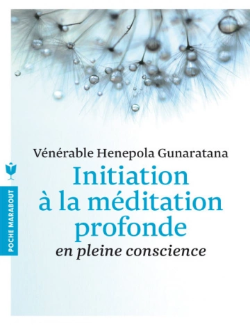 Initiation à la méditation profonde  [Livres]