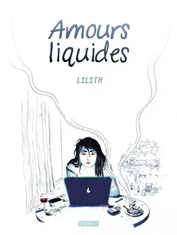 Amours Liquides [BD]