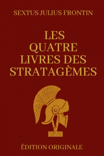 Les Quatre Livres des Stratagèmes [Livres]