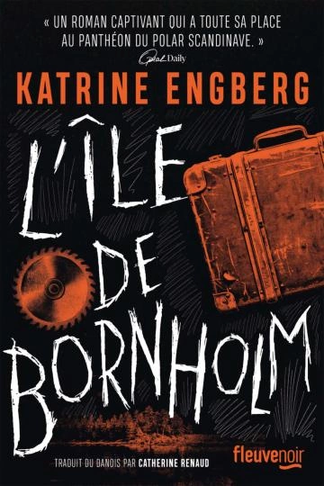 L'île de Bornholm Katrine Engberg [Livres]