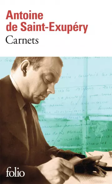 Antoine de Saint-Exupéry - Carnets  [Livres]