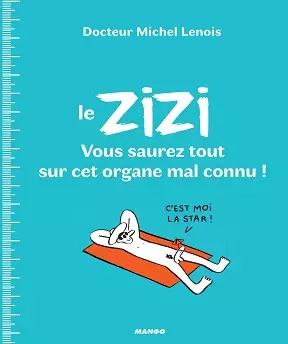 Le zizi [Livres]