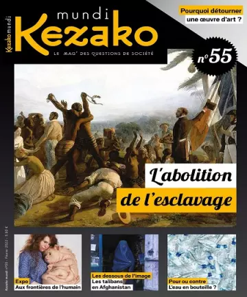 Kezako Mundi N°55 – Février 2022  [Magazines]