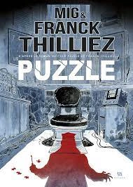 PUZZLE - MIG, FRANCK THILLIEZ [BD]