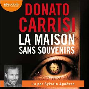 La Maison sans souvenirs  Donato Carrisi [AudioBooks]