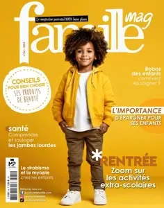 Famille mag - N°84 2024  [Magazines]