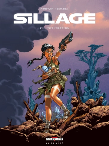 MONDE DE SILLAGE [HD] : Sillage [HD]+Chroniques de Sillage (Les) [HD]+Sillage (Premières armes)  [BD]