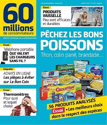 60 Millions De Consommateurs N°567 – Mars 2021  [Magazines]