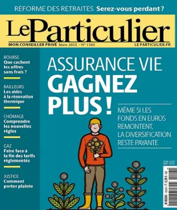 Le Particulier N°1203 – Mars 2023 [Magazines]