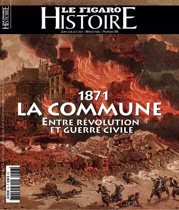 Le Figaro Histoire N°56 – Juin-Juillet 2021 [Magazines]