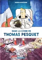 Dans la combi de Thomas Pesquet [BD]